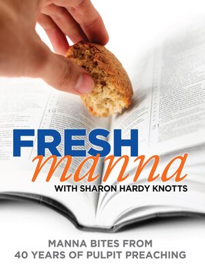 cover image of Fresh Manna with Sharon Hardy Knotts
